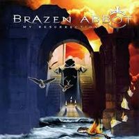 9 Brazen Abbot - My Resurrection