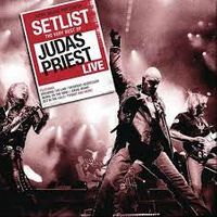 11 live Setlist The Very Best Of Judas Priest Live
